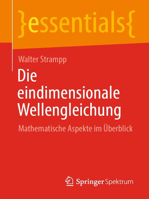 Title details for Die eindimensionale Wellengleichung by Walter Strampp - Available